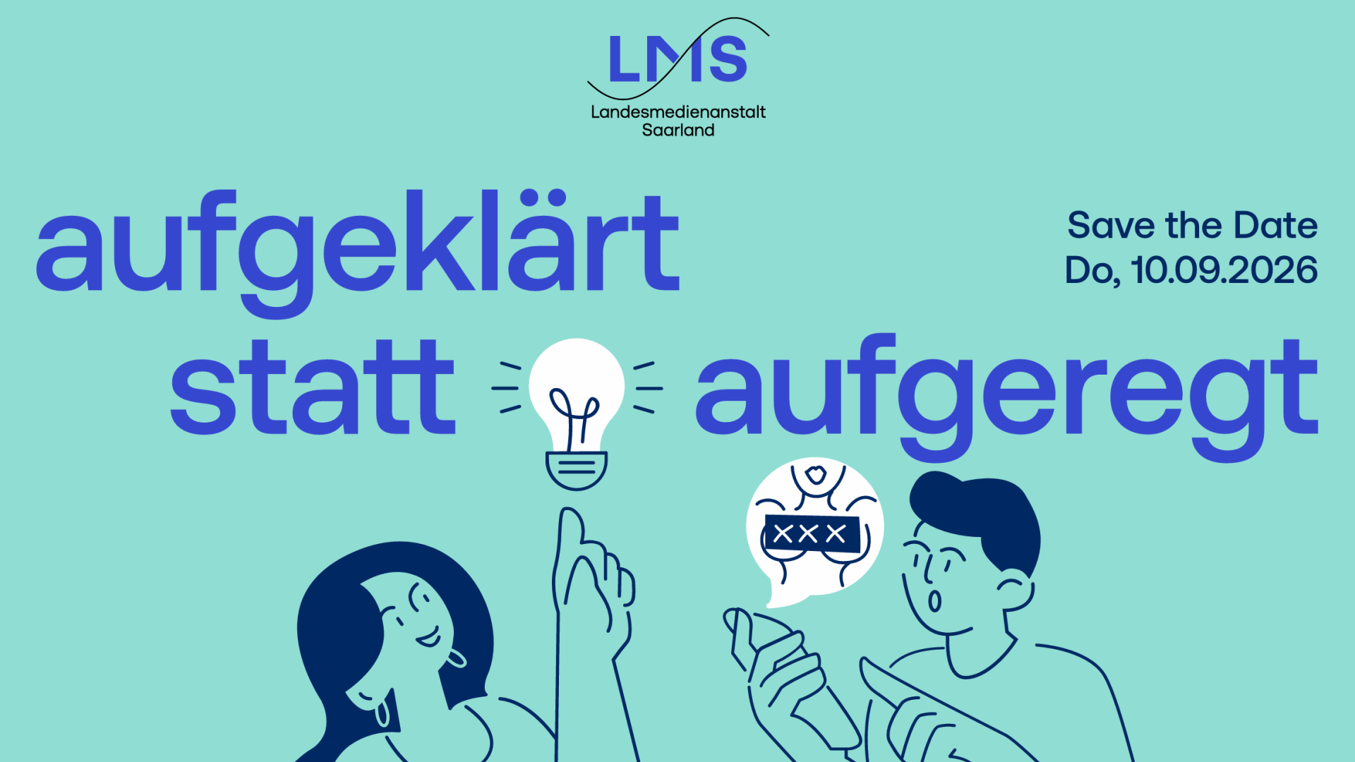 Save-the-Date-Grafik der Landesmedienanstalt Saarland zur Veranstaltung „Aufgeklärt statt aufgeregt“ am Donnerstag, 10. September 2026. Illustriert sind zwei junge Menschen, eine Glühbirne und ein Smartphone mit einer Darstellung pornografischer Inhalte.