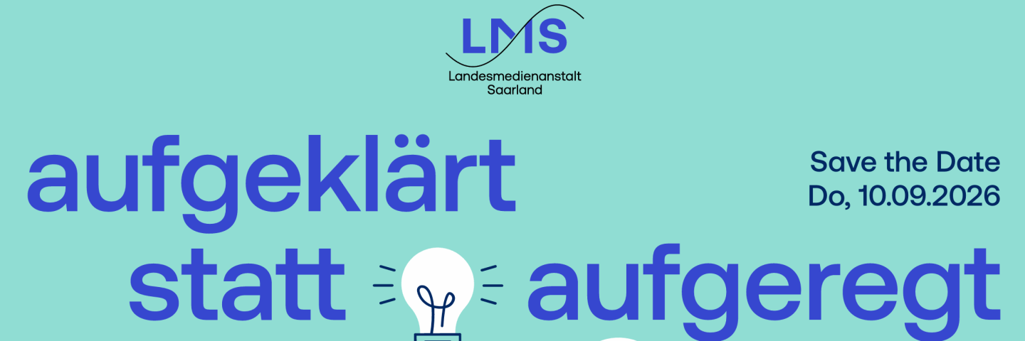 Save-the-Date-Grafik der Landesmedienanstalt Saarland zur Veranstaltung „Aufgeklärt statt aufgeregt“ am Donnerstag, 10. September 2026. Illustriert sind zwei junge Menschen, eine Glühbirne und ein Smartphone mit einer Darstellung pornografischer Inhalte.